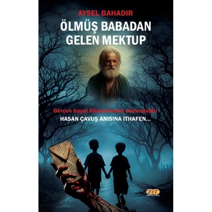 Ölmüş Babadan Gelen Mektup