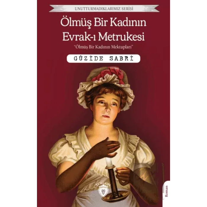 Ölmüş Bir Kadının Evrak-ı Metrukesi