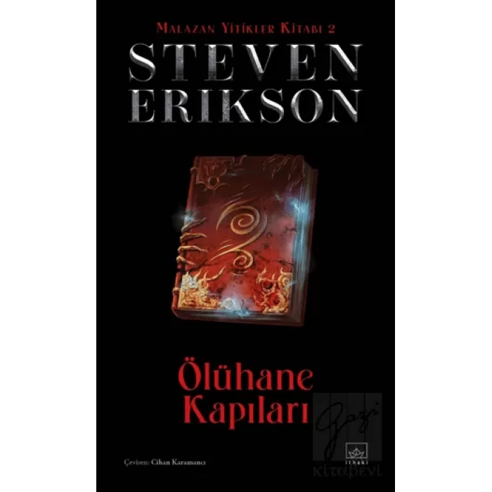 Ölühane Kapıları - Malazan Yitikler Kitabı 2