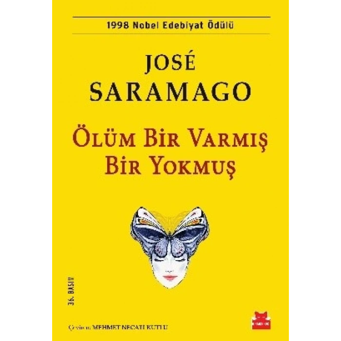 Ölüm Bir Varmış Bir Yokmuş