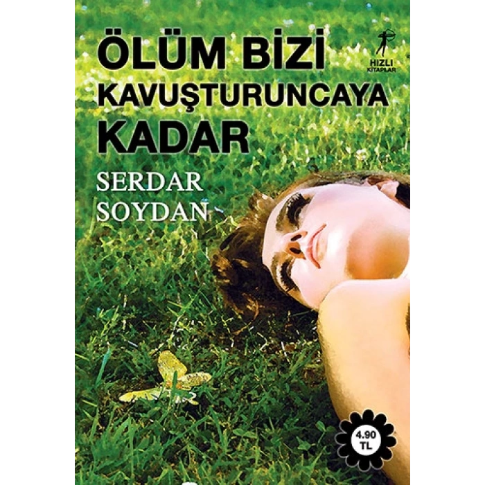 Ölüm Bizi Kavuşturuncaya Kadar