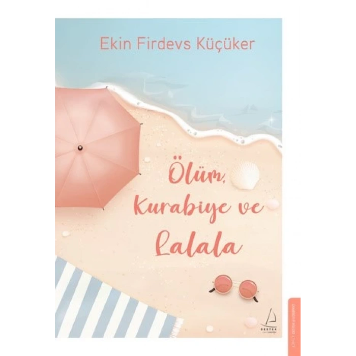 Ölüm, Kurabiye ve Lalala