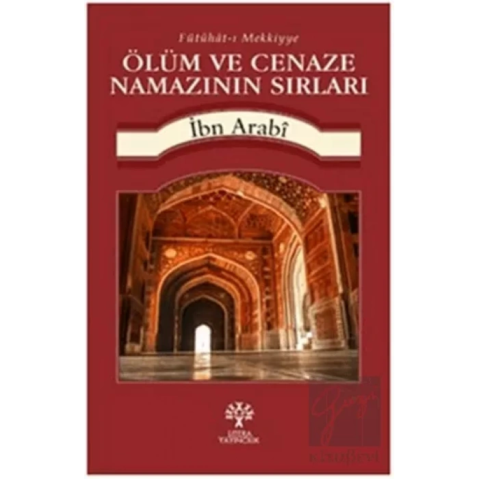 Ölüm ve Cenaze Namazının Sırları