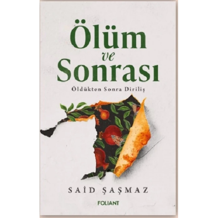 Ölüm ve Sonrası