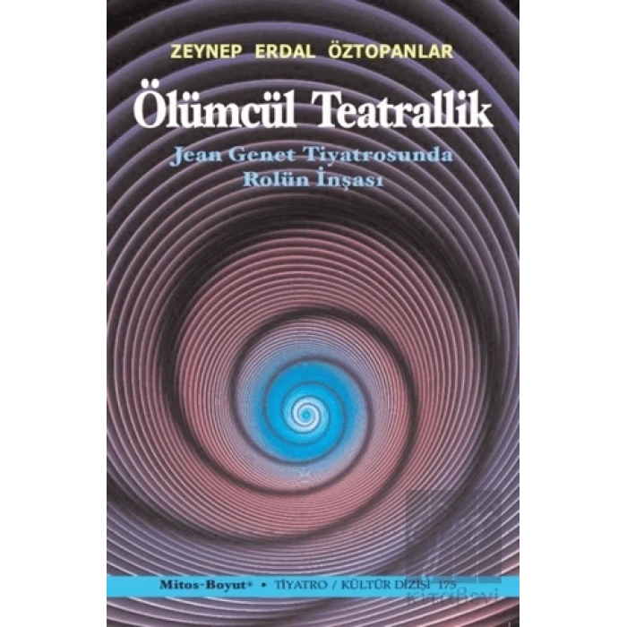 Ölümcül Teatrallik