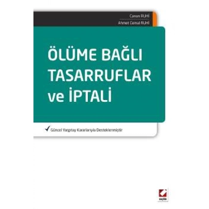 Ölüme Bağlı Tasarruflar ve İptali