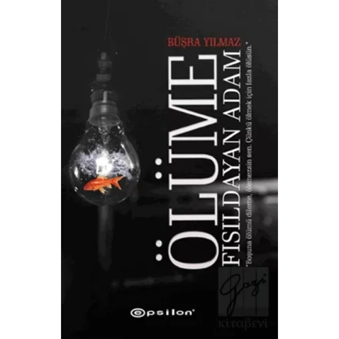 Ölüme Fısıldayan Adam