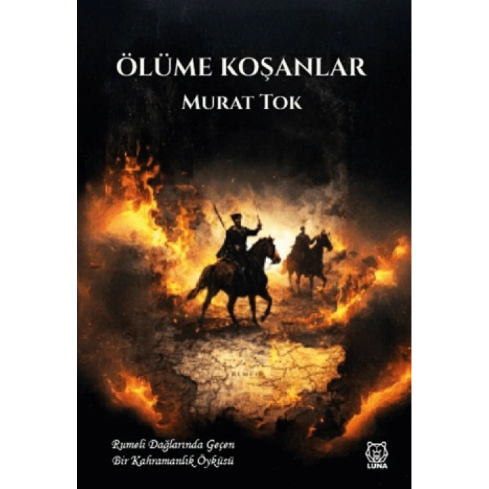 Ölüme Koşanlar
