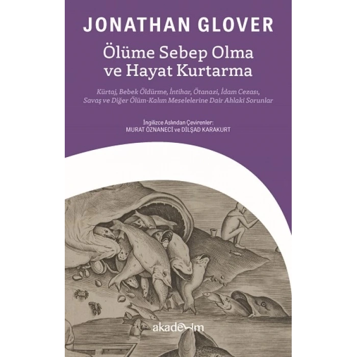 Ölüme Sebep Olma ve Hayat Kurtarma