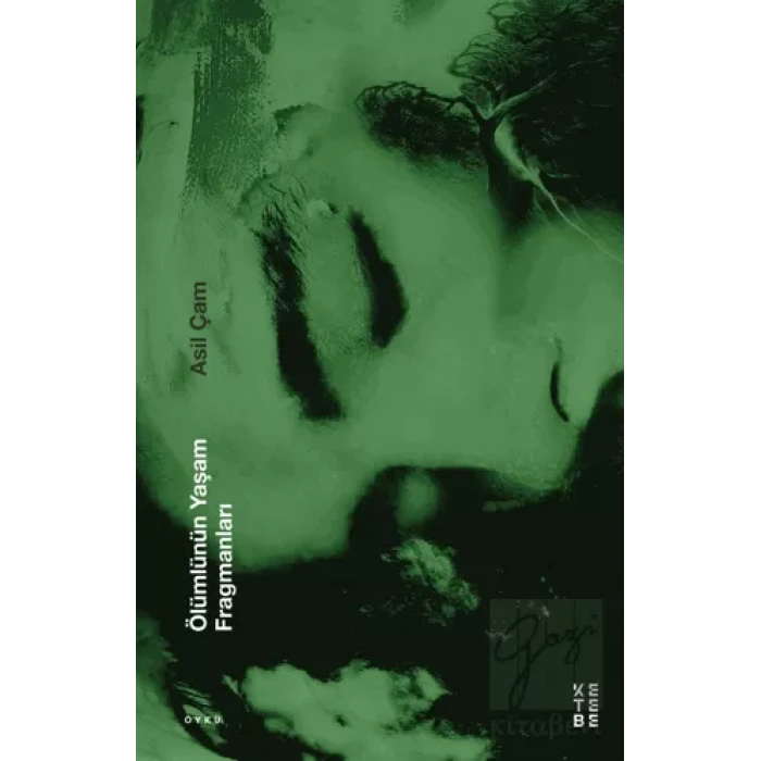 Ölümlünün Yaşam Fragmanları