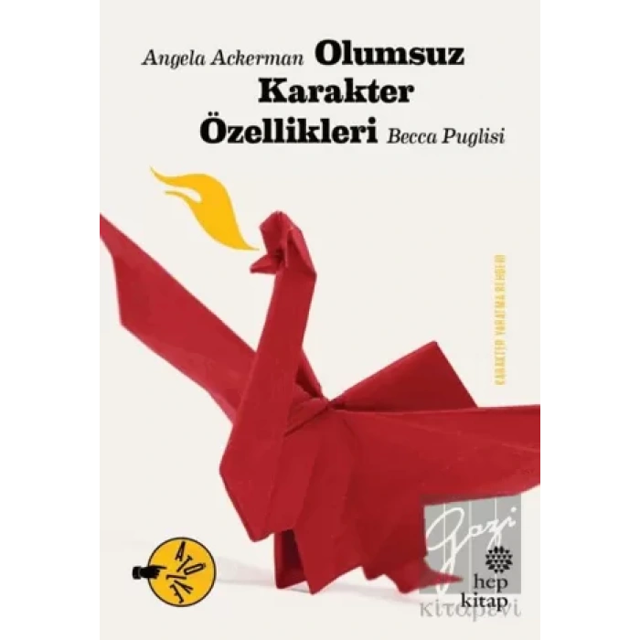 Olumsuz Karakter Özellikleri