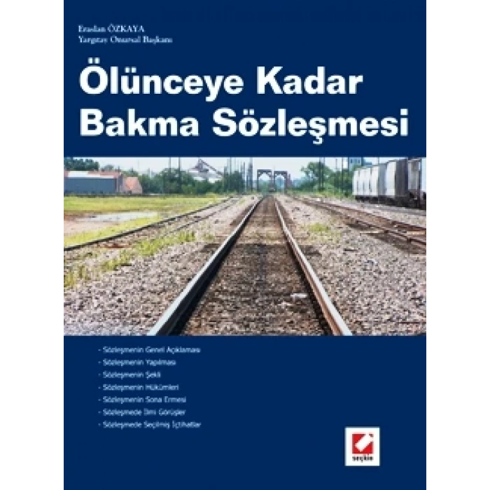 Ölünceye Kadar Bakma Sözleşmesi