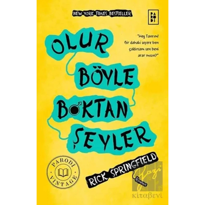 Olur Böyle Boktan Şeyler