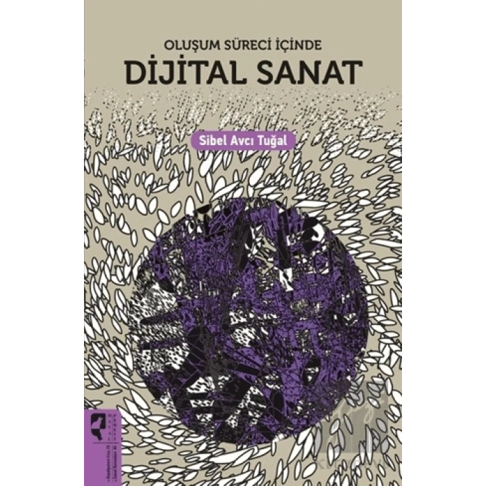 Oluşum Süreci İçinde Dijital Sanat