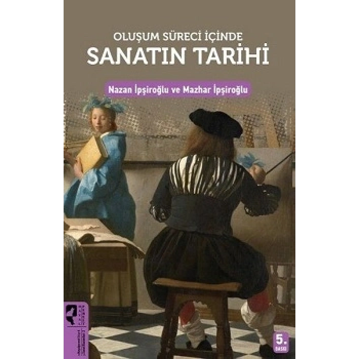 Oluşum Süreci İçinde Sanatın Tarihi