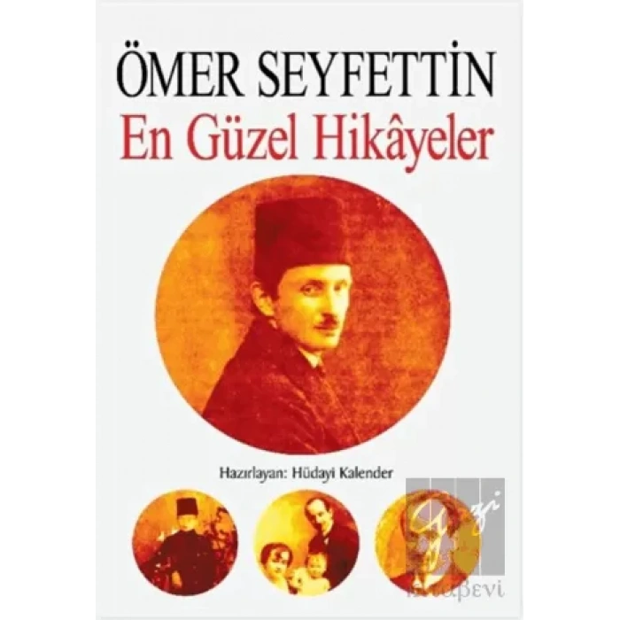 Ömer Seyfettin - En Güzel Hikayeler
