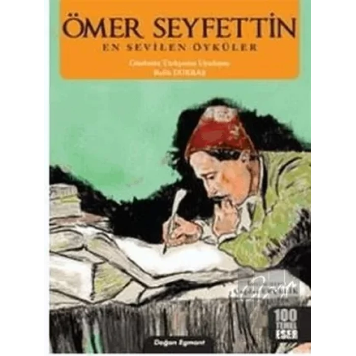 Ömer Seyfettin En Sevilen Öyküler