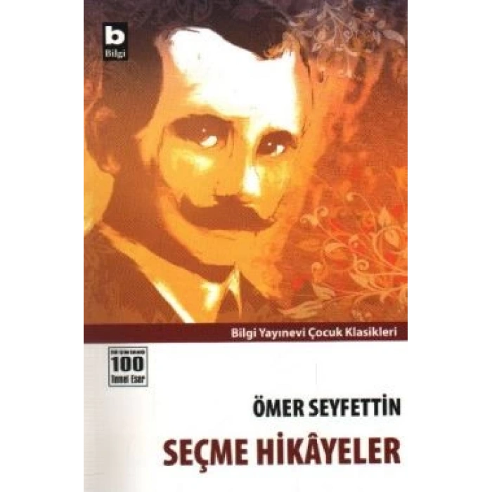 Ömer Seyfettin Seçme Hikayeler