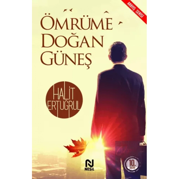 Ömrüme Doğan Güneş