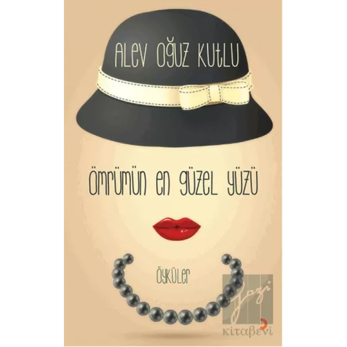 Ömrümün En Güzel Yüzü