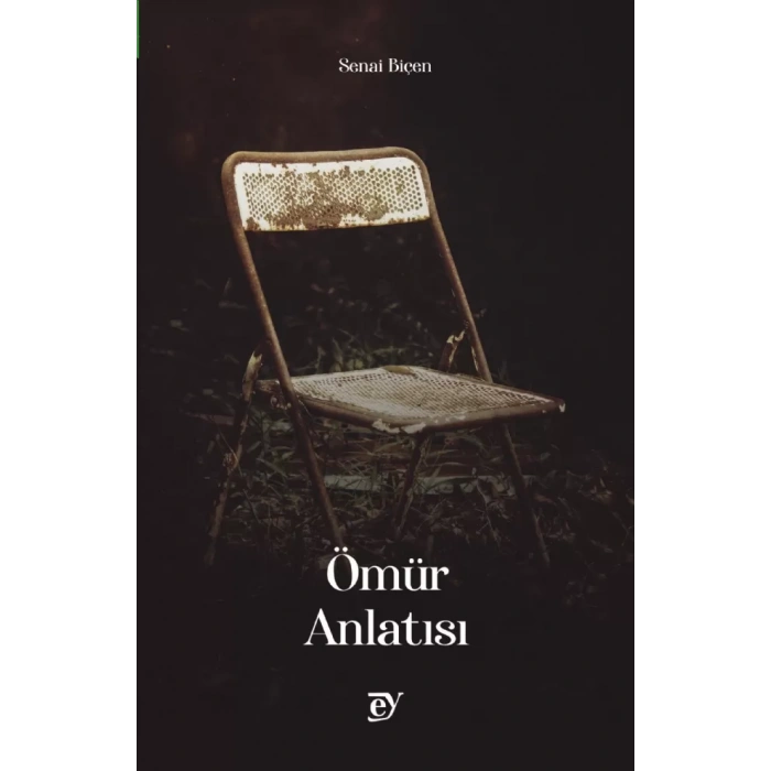 Ömür Anlatısı (Şiir)