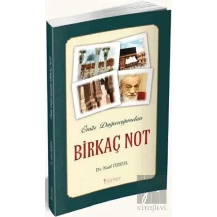 Ömür Dağarcığımdan Birkaç Not