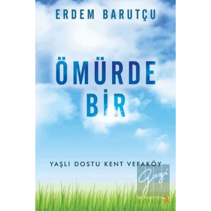 Ömürde Bir