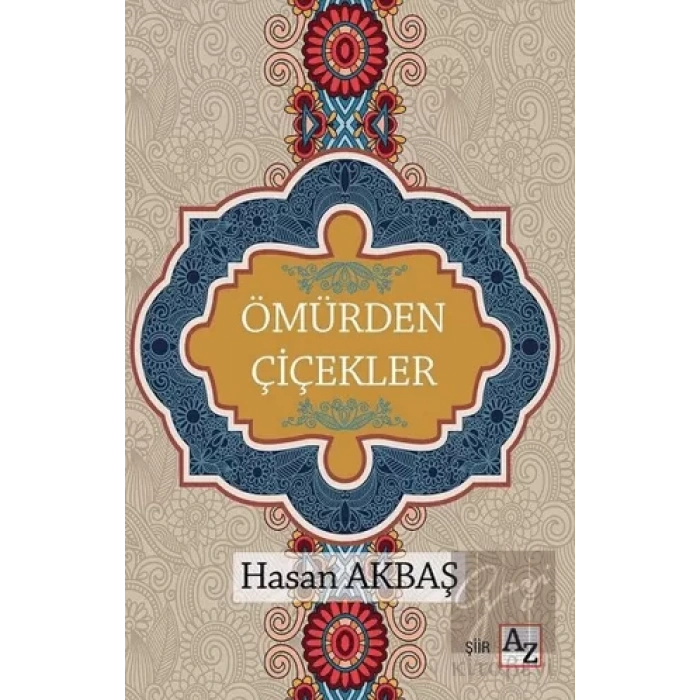 Ömürden Çiçekler