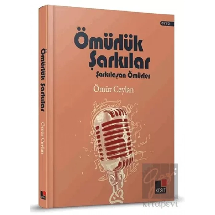 Ömürlük Şarkılar (Ciltli)