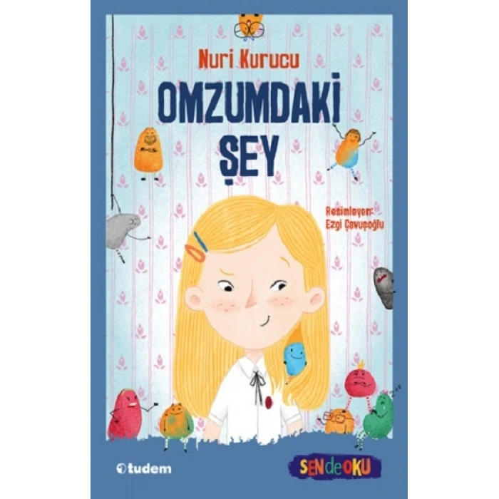 Omzumdaki Şey