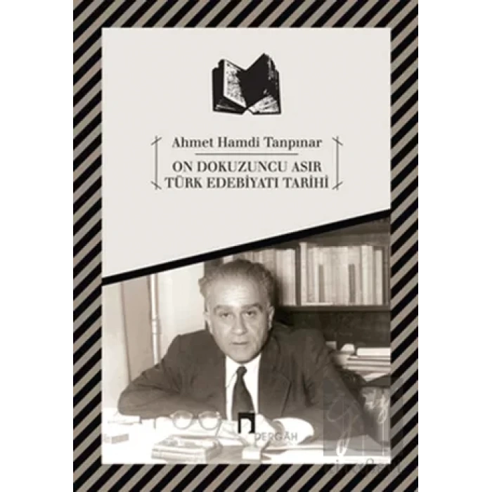 On Dokuzuncu Asır Türk Edebiyatı Tarihi