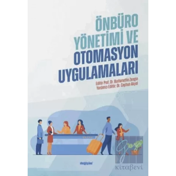 Önbüro Yönetimi ve Otomasyon Uygulamaları