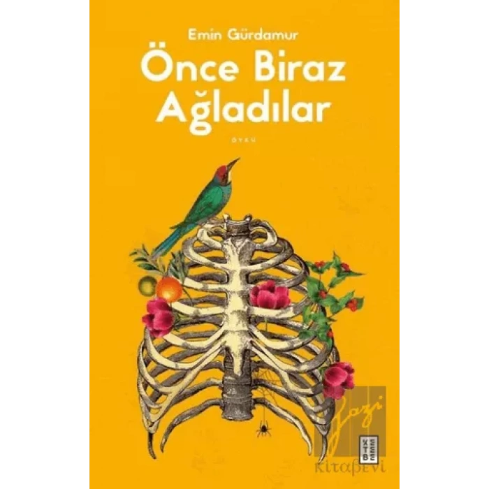 Önce Biraz Ağladılar