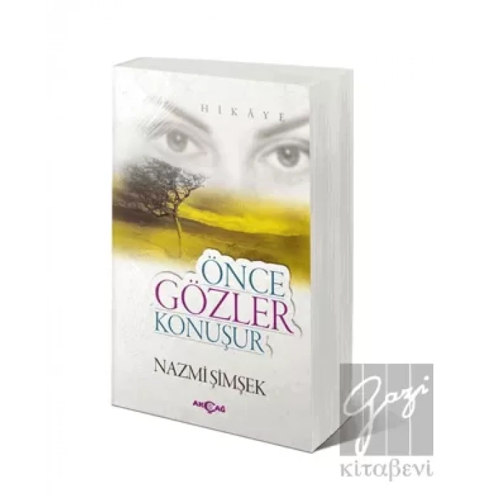 Önce Gözler Konuşur