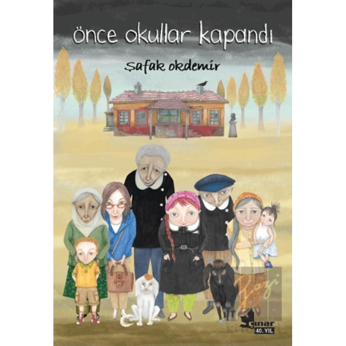 Önce Okullar Kapandı