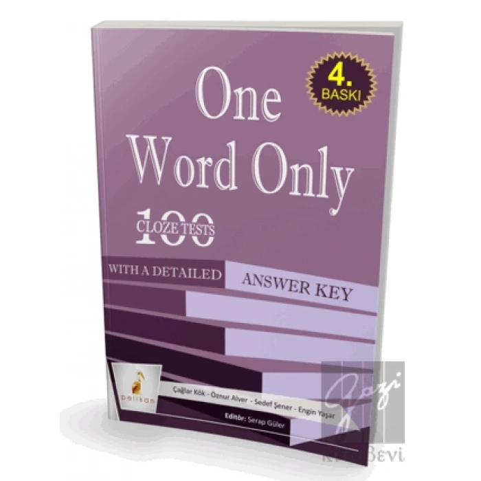 One Word Only: 100 Cloze Tests With a Detailed Answer Key