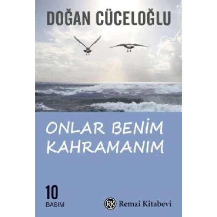 Onlar Benim Kahramanım