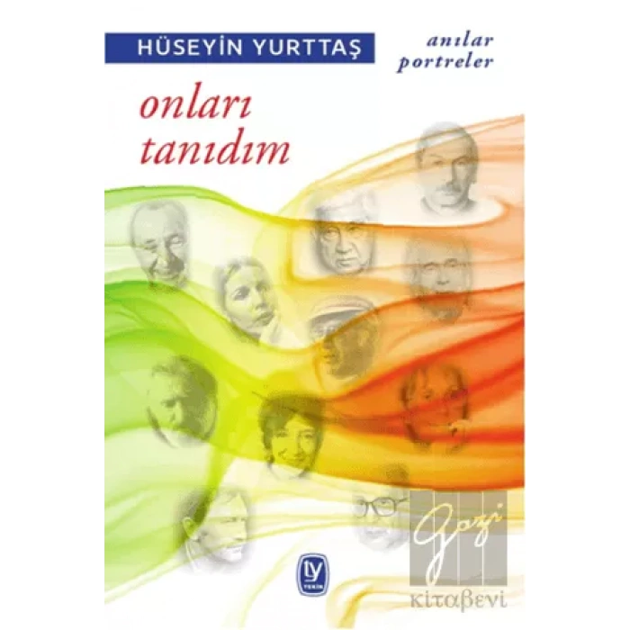 Onları Tanıdım