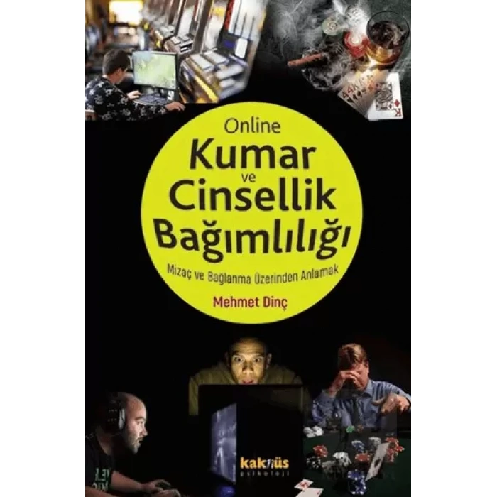 Online Kumar ve Cinsellik Bağımlılığı