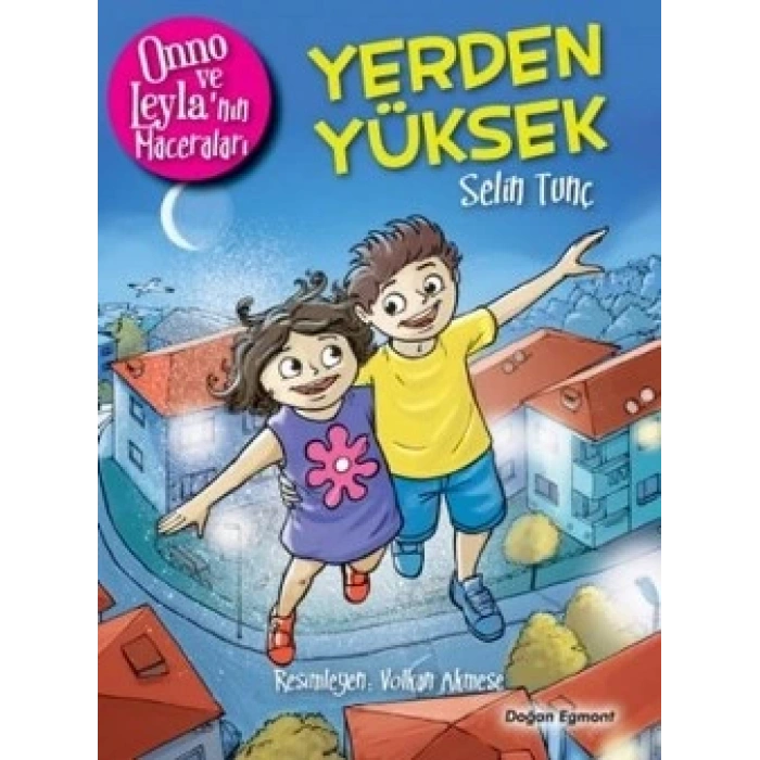Onno ve Leylanın Maceraları - Yerden Yüksek