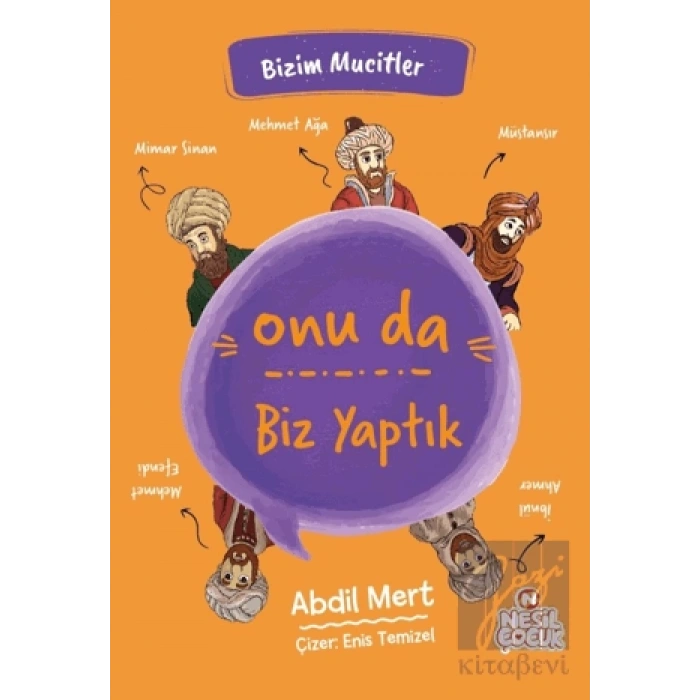 Onu da Biz Yaptık - Bizim Mucitler