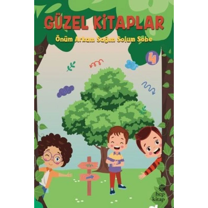 Önüm Arkam Sağım Solum Sobe - Güzel Kitaplar 4