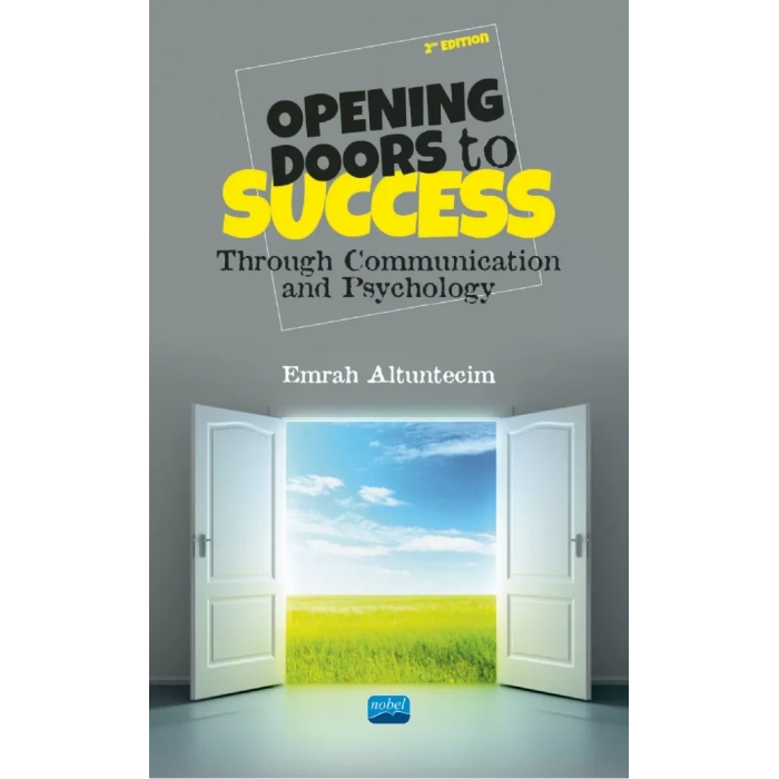 OPENING DOORS TO SUCCESS - Through Communication and Psychology