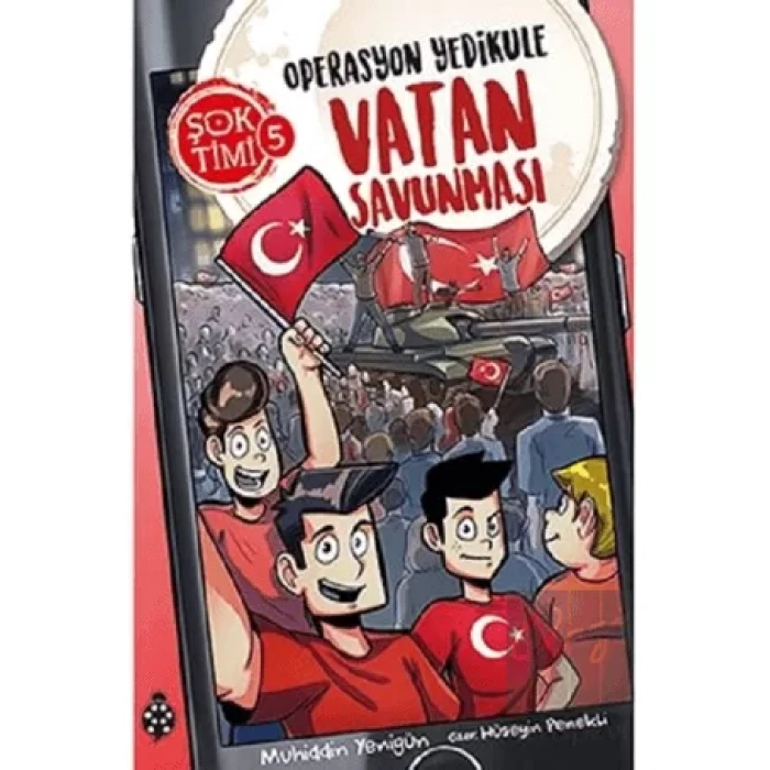 Operasyon Yedikule Vatan Savunması - Şok Timi 5