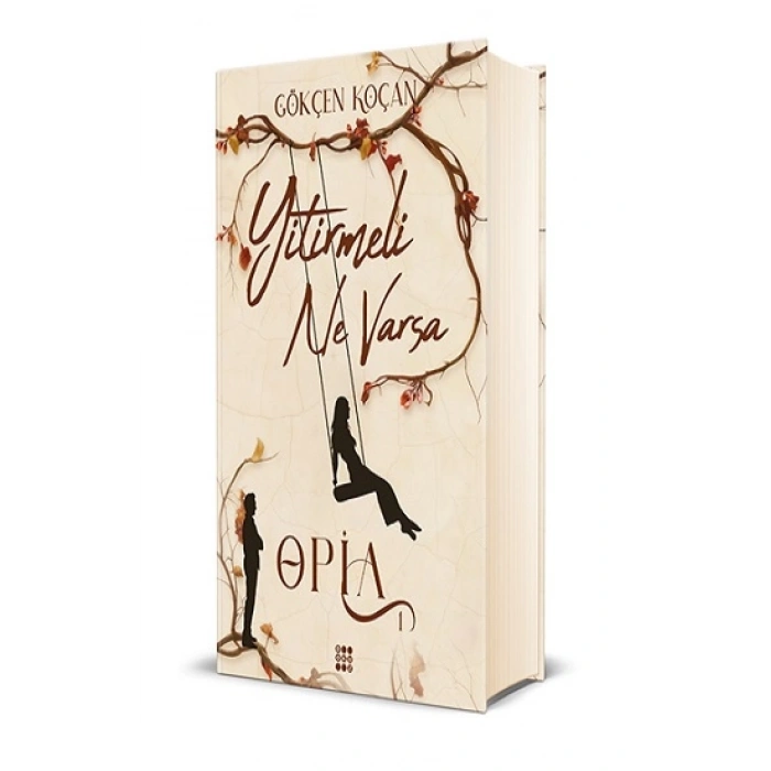 Opia 1 – Yitirmeli Ne Varsa (Ciltli)