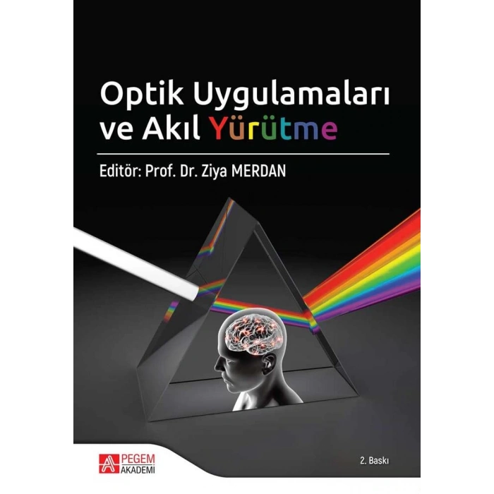 Optik Uygulamaları ve Akıl Yürütme