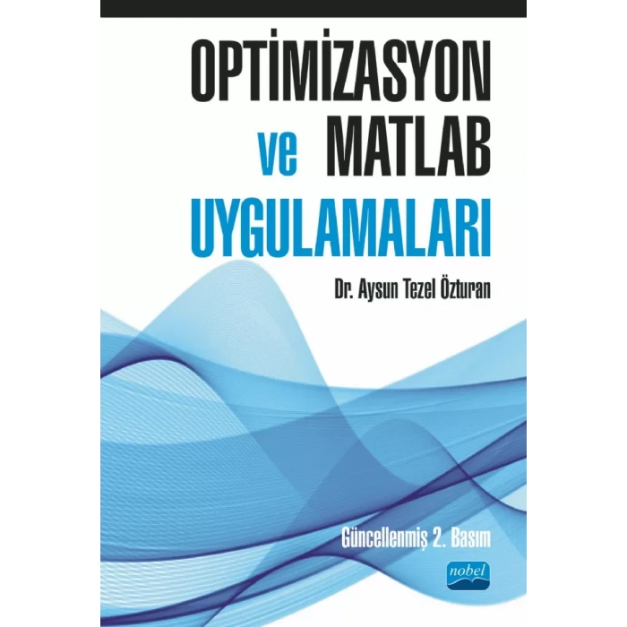 Optimizasyon ve Matlab Uygulamaları