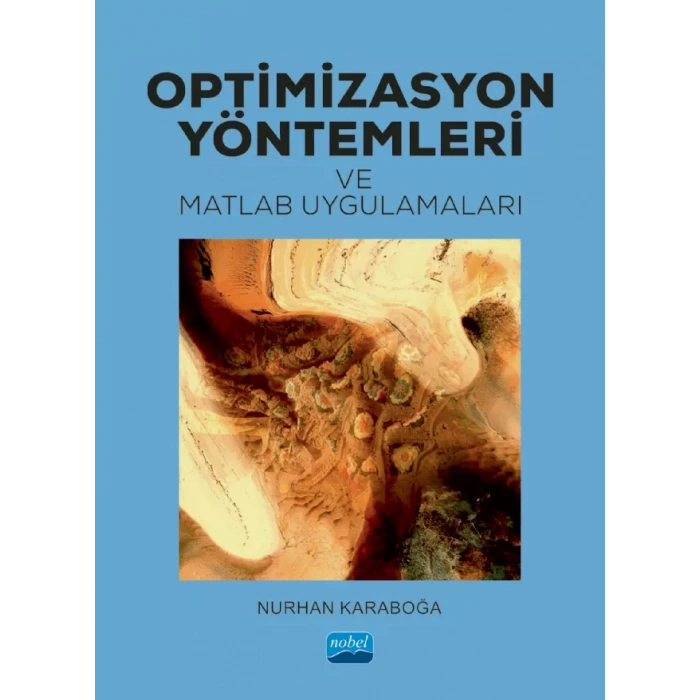 Optimizasyon Yöntemleri ve Matlab Uygulamaları