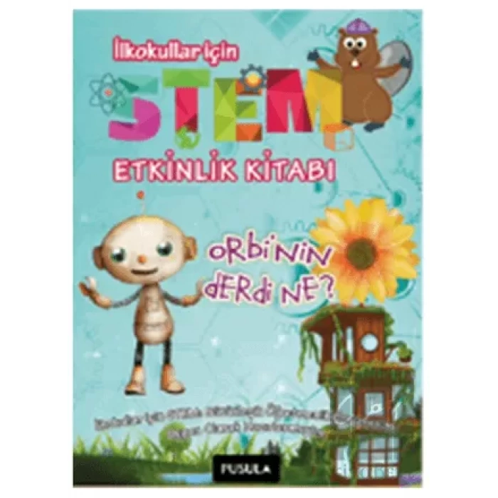 Orbi’nin Derdi Ne? Etkinlik Kitabı