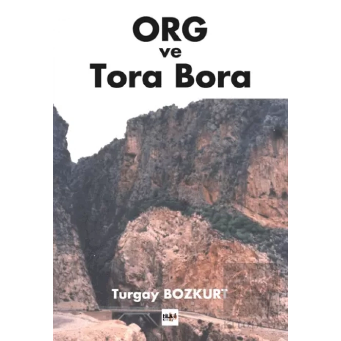 ORG ve Tora Bora